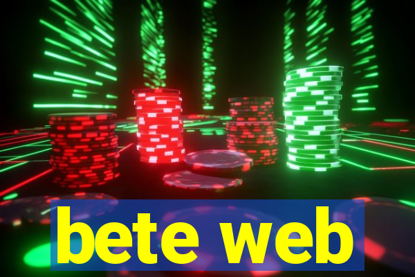 bete web